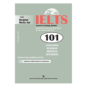 101 Helpful Hints For IELTS: General Training Module
