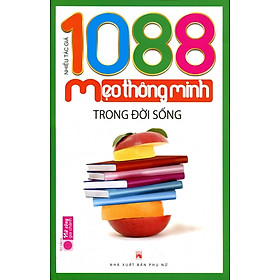 Download sách 1088 Mẹo Thông Minh Trong Đời Sống