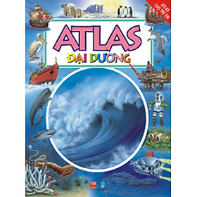 Download sách Atlas Cho Trẻ Em - Atlas Đại Dương (Tái bản)