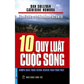 Nơi bán 10 Quy Luật Cuộc Sống (Tái Bản 2012) - Giá Từ -1đ