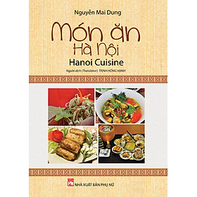 Download sách Món Ăn Hà Nội - Hà Nội Cuisine
