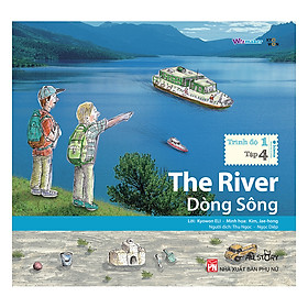 Dòng Sông (Song Ngữ Trình Độ 1 Tập 4)