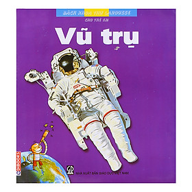 Bách Khoa Thư Larousse Cho Trẻ Em - Vũ Trụ