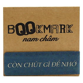 Bookmark Nam Châm Kính Vạn Hoa - Còn Chút Gì Để Nhớ