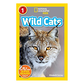 National Geographic Readers: Wild Cats (Level 1)