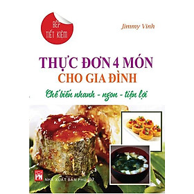 Download sách Thực Đơn 4 Món Cho Gia Đình