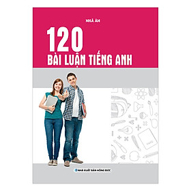 120 Bài Luận Tiếng Anh