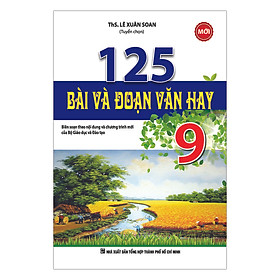 125 Bài Và Đoạn Văn Hay 9