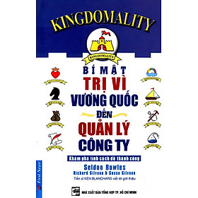 Hình ảnh sách Bí Mật Trị Vì Vương Quốc Đến Quản Lý Công Ty