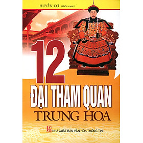 Download sách 12 Đại Tham Quan Trung Hoa