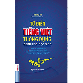 Download sách Từ Điển Tiếng Việt Thông Dụng Dành Cho Học Sinh (Bìa Cứng - Xanh Nước Biển)