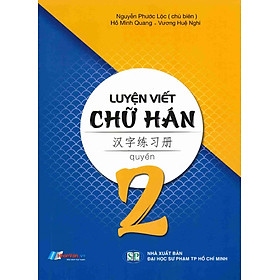 Download sách Luyện Viết Chữ Hán (Tập 2)