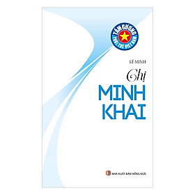 Nơi bán Tấm Gương Tuổi Trẻ Việt Nam – Chị Minh Khai - Giá Từ -1đ