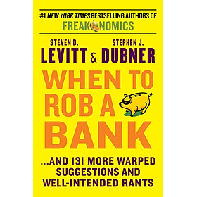 Hình ảnh When To Rob A Bank - Paperback