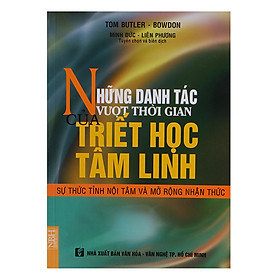 Download sách Những Danh Tác Vượt Thời Gian Của Triết Học Tâm Linh