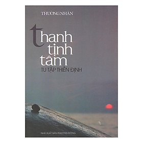 Ảnh bìa Thanh Tịnh Tâm - Tu Tập Thiền Định