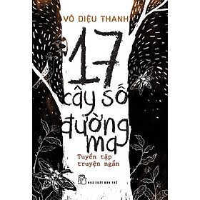 17 Cây Số Đường Ma