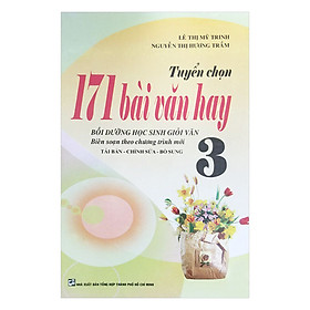 Tuyển Chọn 171 Bài Văn Hay Lớp 3