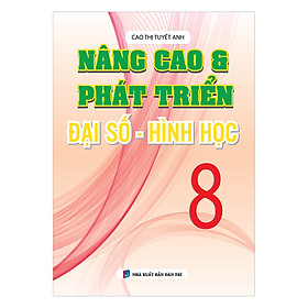 Download sách Nâng Cao Và Phát Triển Đại Số - Hình Học Lớp 8