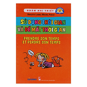 Nơi bán Sử Dụng Thời Gian Và Để Mất Thời Gian - Giá Từ -1đ