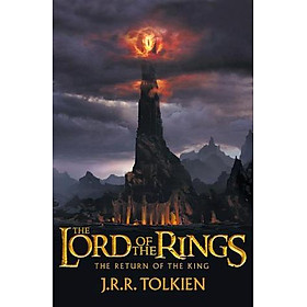 Sách The Return Of The King (The Lord Of The Rings, Part 3) - Sự trở về của nhà Vua (Chúa Tể của những chiếc nhẫn, phẩn 3)