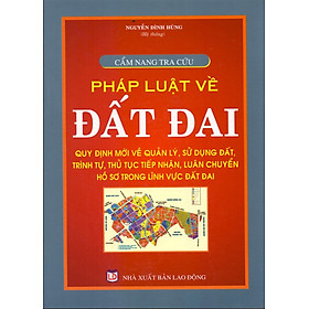 Nơi bán Cẩm Nang Tra Cứu Pháp Luật Về Đất Đai - Giá Từ -1đ