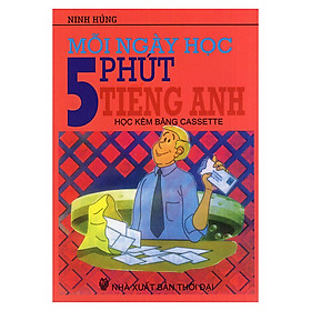Mỗi Ngày Học 5 Phút Tiếng Anh