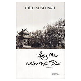 Download sách Làng Mai Nhìn Núi Thứu