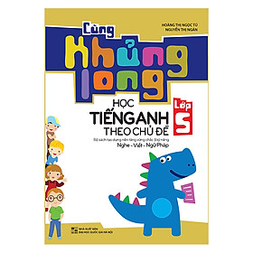 Nơi bán Cùng Khủng Long Học Tiếng Anh Theo Chủ Đề Lớp 5 - Giá Từ -1đ