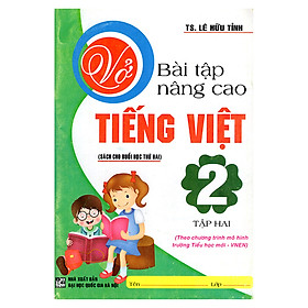 Nơi bán Vở Bài Tập Nâng Cao Tiếng Việt 2 (Tập 2) - Giá Từ -1đ