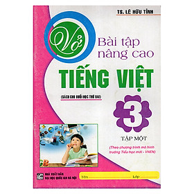 Nơi bán Vở Bài Tập Nâng Cao Tiếng Việt 3 (Tập 1) - Giá Từ -1đ