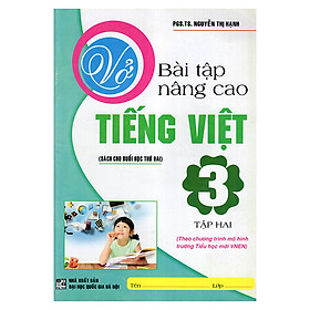 Vở Bài Tập Nâng Cao Tiếng Việt 3 (Tập 2)