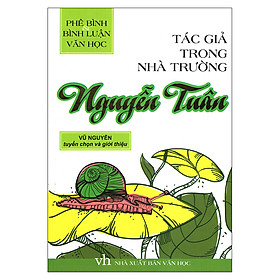 Nơi bán Tác Giả Trong Nhà Trường - Nguyễn Tuân - Giá Từ -1đ