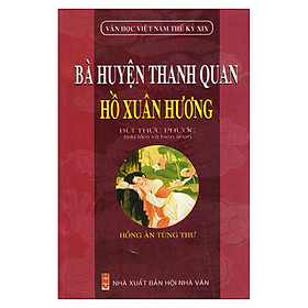 Nơi bán Bà Huyện Thanh Quan - Hồ Xuân Hương (Văn Học Việt Nam Thế Kỷ XIX) - Giá Từ -1đ