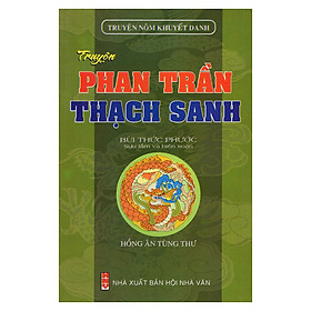 Nơi bán Truyện Phan Trần - Thạch Sanh (Truyện Nôm Khuyết Danh) - Giá Từ -1đ