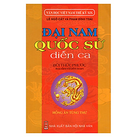 Đại Nam - Quốc Sử Diễn Ca (Văn Học Việt Nam Thế Kỷ XIX)