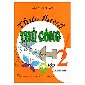 Thực Hành Thủ Công Lớp 2