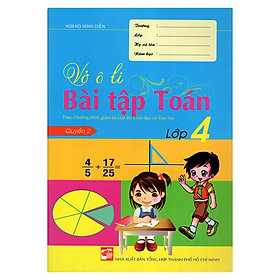 Nơi bán Vở Ô Li Bài Tập Toán Lớp 4 (Quyển 2) - Giá Từ -1đ