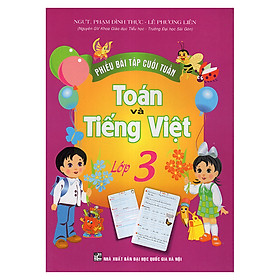 Nơi bán Phiếu Bài Tập Cuối Tuần Toán Và Tiếng Việt 3 - Giá Từ -1đ