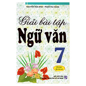 Nơi bán Giải Bài Tập Ngữ Văn 7 - Giá Từ -1đ