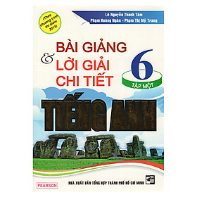 Nơi bán Bài Giảng Và Lời Giải Chi Tiết Tiếng Anh 6 (Tập 1) - Giá Từ -1đ