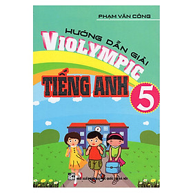 Nơi bán Hướng Dẫn Giải Violympic Tiếng Anh 5 - Giá Từ -1đ