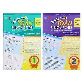 Combo 2 Cuốn Thách Thức Toán Singapore (10 - 12 Tuổi)