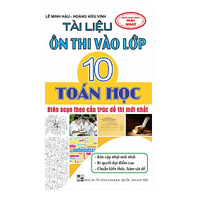 Tài Liệu Ôn Thi Vào Lớp 10 - Môn Toán