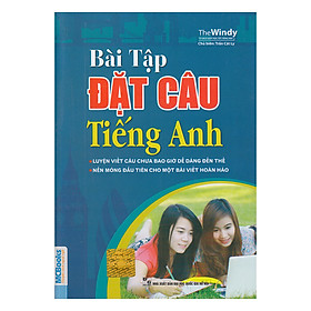 Download sách Bài Tập Đặt Câu Tiếng Anh (Tái Bản)