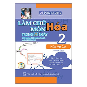 Làm Chủ Môn Hoá Trong 30 Ngày: Hóa Vô Cơ (Tập 2) - Tái Bản Lần 3