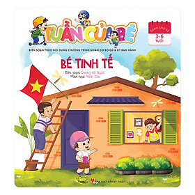 Download sách Tuần Của Bé - Bé Tinh Tế (Dành Cho Trẻ 3 - 6 Tuổi)