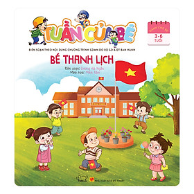[Tải ebook] Tuần Của Bé – Bé Thanh Lịch (Dành Cho Trẻ 3 – 6 Tuổi) PDF