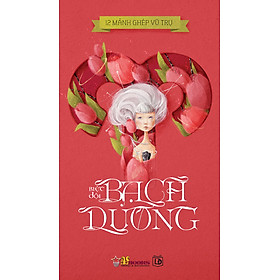 Biệt Đội Bạch Dương (Bộ Sách 12 Mảnh Ghép Vũ Trụ)
