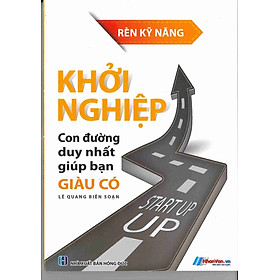 Hình ảnh Khởi Nghiệp - Con Đường Duy Nhất Giúp Bạn Giàu Có